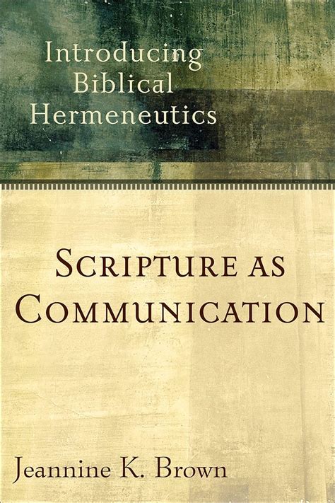 scripture as communication introducing biblical hermeneutics Kindle Editon