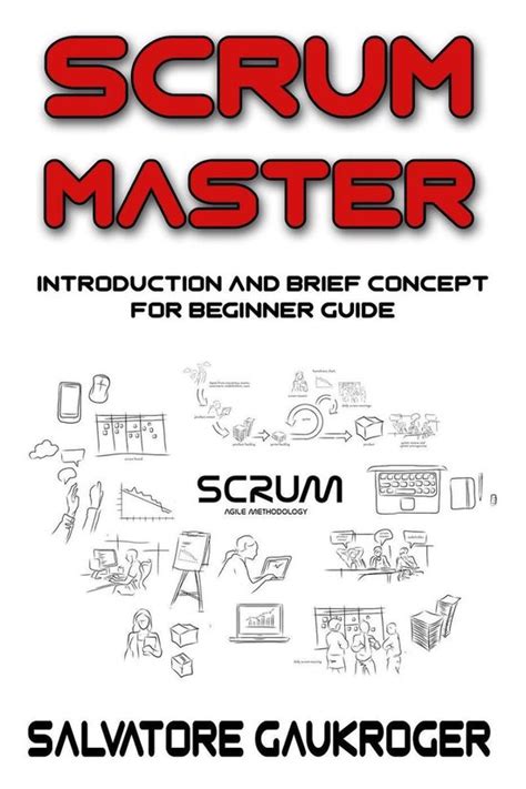 scrum master introduction and brief concept for beginner guide Kindle Editon