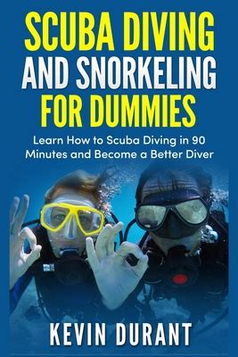 scuba diving and snorkeling for dummies Reader