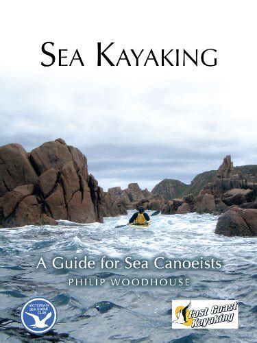 sea kayaking a guide for sea canoeists Reader