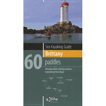 sea kayaking guide brittany 60 paddles Kindle Editon