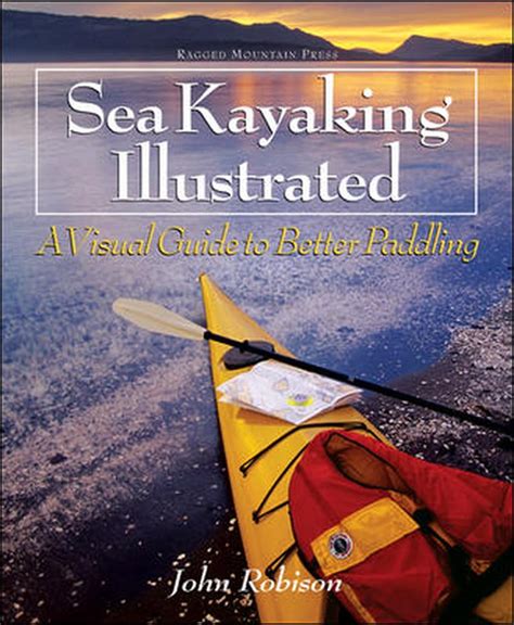 sea kayaking illustrated a visual guide to better paddling Epub