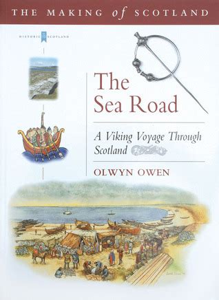 sea road voyage through viking scotland making of scotland Kindle Editon
