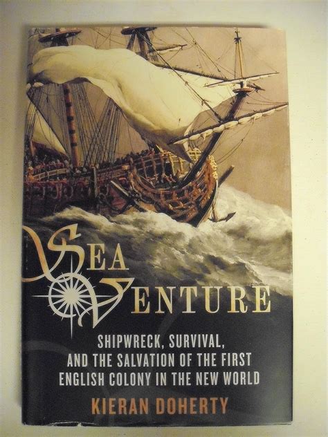 sea venture shipwreck survival and the salvation of the first english colony in the new world Kindle Editon