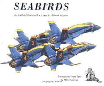 seabirds an unofficial illustrated encyclopedia of naval aviation Doc
