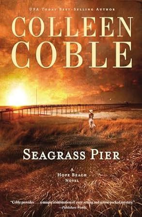 seagrass pier the hope beach series Kindle Editon