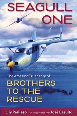 seagull one the amazing true story of brothers to the rescue PDF