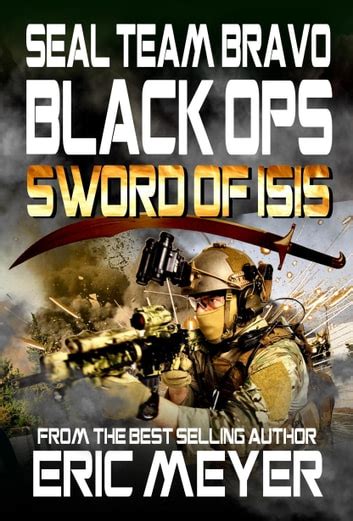 seal team bravo black ops sword of isis Epub