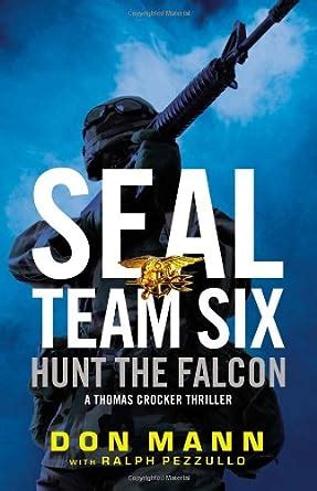 seal team six hunt the falcon Kindle Editon