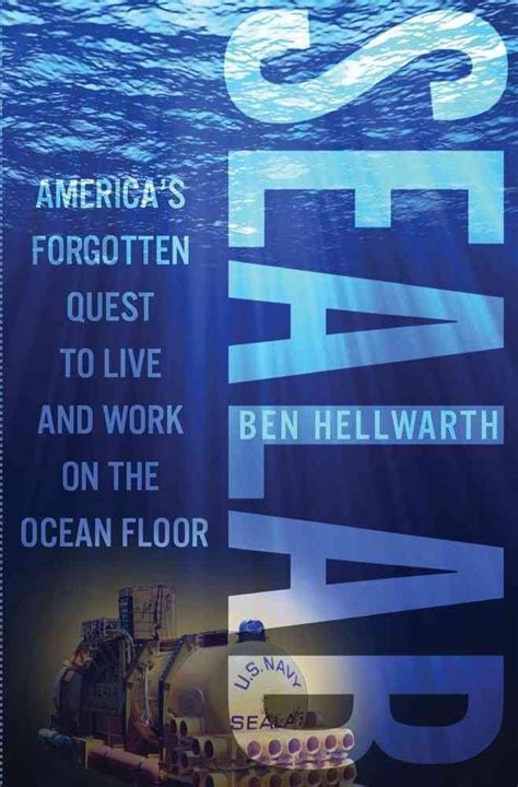 sealab americas forgotten quest to live and work on the ocean floor Kindle Editon