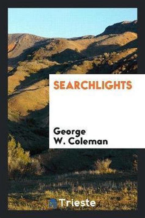 searchlights george w coleman Kindle Editon