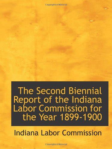 second biennial report indiana commission Kindle Editon