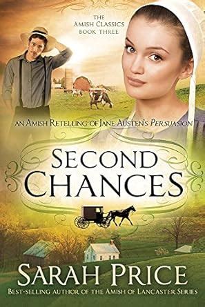 second chances an amish retelling of jane austens persuasion Reader