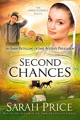 second chances an amish retelling of jane austens persuasion Reader