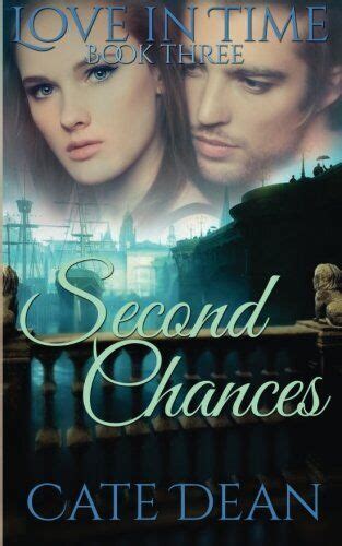 second chances love in time book three volume 3 Kindle Editon