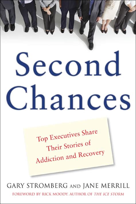 second chances top executives share their stories of addiction and recovery Doc