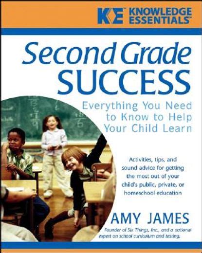 second grade success everything you need to know to help your child learn Doc