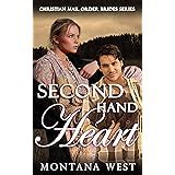 second hand heart christian mail order brides book 3 Epub