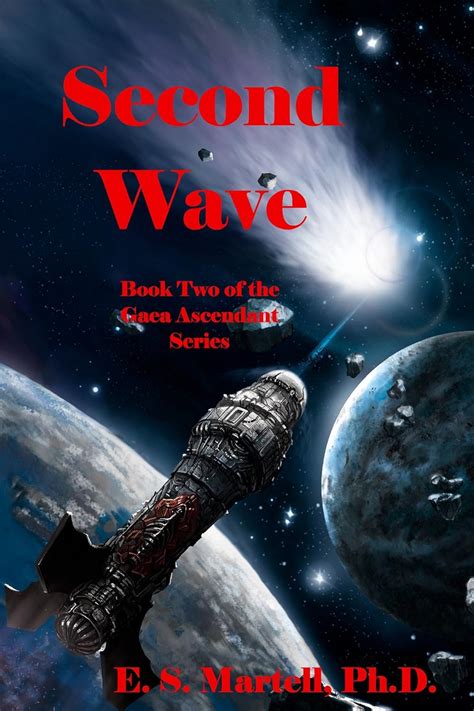 second wave book two of the gaea ascendant series Doc