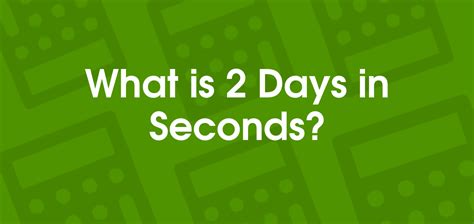 seconds in 2 days