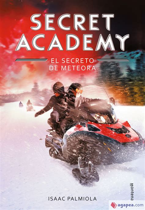 secret academy 4 el secreto de meteora serie infinita Reader