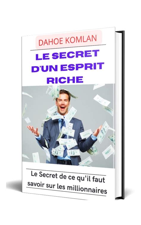 secret d un esprit millionnaire Ebook PDF