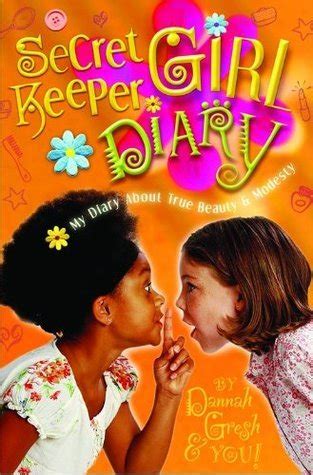 secret keeper girl diary my diary about true beauty and modesty Doc