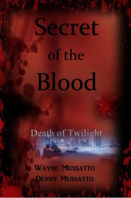 secret of the blood death of twilight Epub
