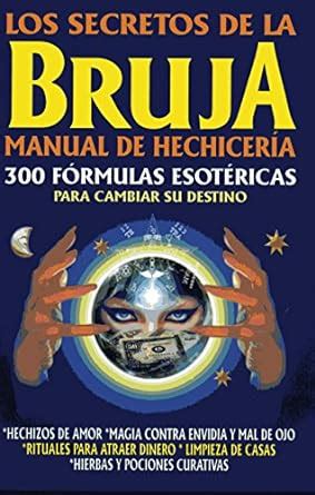 secretos de la bruja manual de hechiceria spanish edition PDF