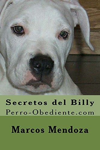 secretos del billy perro obediente com spanish PDF