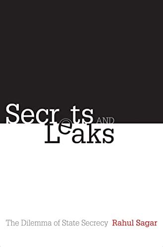 secrets and leaks the dilemma of state secrecy PDF