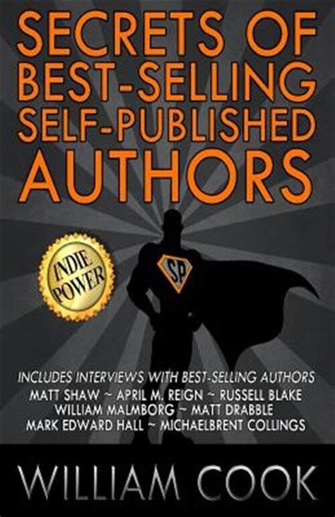 secrets best selling self published authors indie Doc