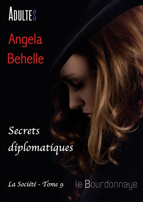 secrets diplomatiques angela behelle Reader