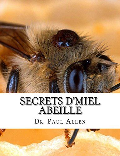 secrets dmiel abeille miraculeuse techniques ebook Epub