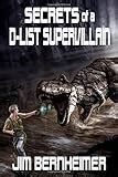 secrets of a d list supervillain volume 3 Kindle Editon