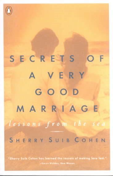 secrets of a very good marriage lessons from the sea Doc