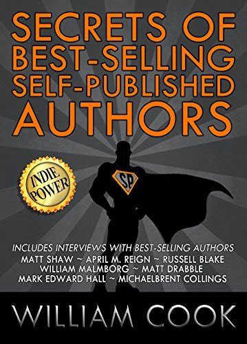secrets of best selling self published authors indie power tips Doc