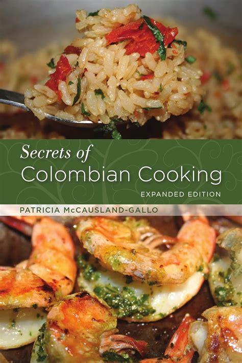 secrets of colombian cooking secrets of colombian cooking PDF