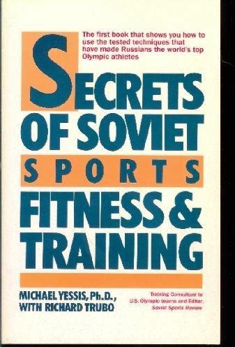 secrets of soviet sports fitness and training Kindle Editon