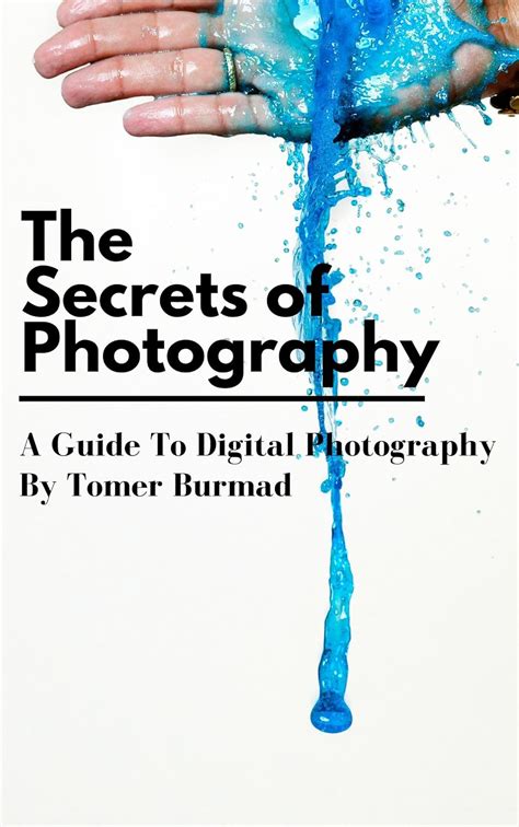 secrets photography tomer burmad professional Reader