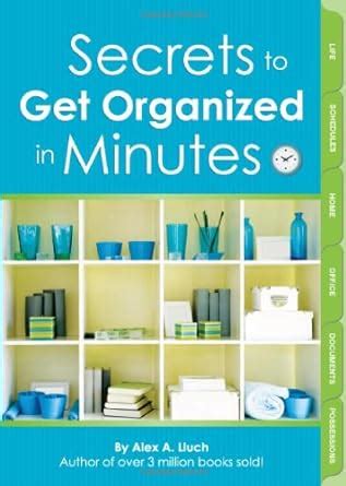 secrets to get organized in minutes secrets to get organized in minutes Kindle Editon