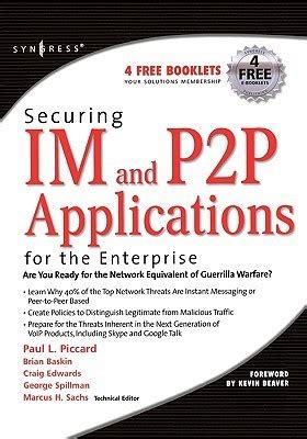 securing im and p2p applications for the enterprise Reader