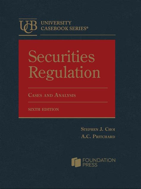 securities regulation cases and analysis university casebook series Kindle Editon