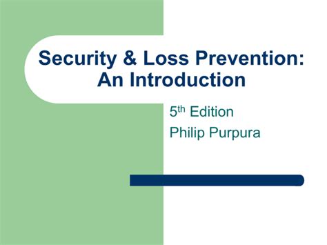 security and loss prevention fifth edition an introduction Reader