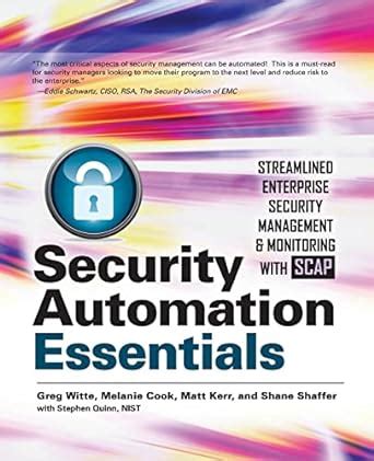 security automation essentials streamlined enterprise security management and monitoring with scap Epub