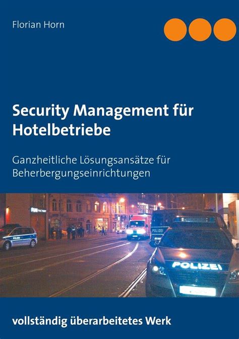 security management hotelbetriebe sicherheitsmanagementansatzes beherbergungseinrichtungen PDF