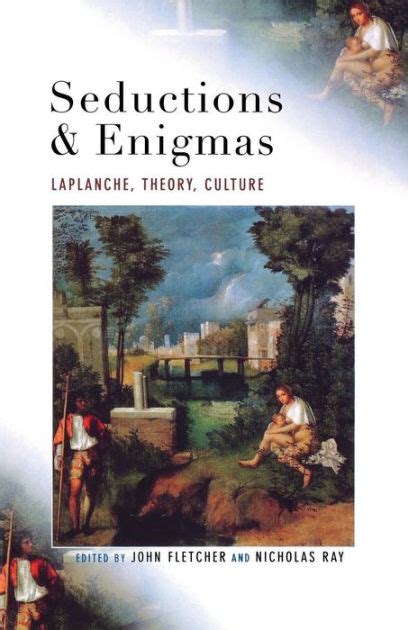 seductions and enigmas laplanche theory culture Reader