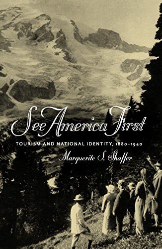 see america first tourism and national identity 1880 1940 Reader