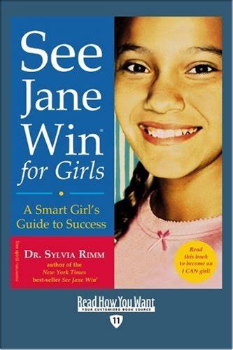 see jane win for girls a smart girls guide to success Reader