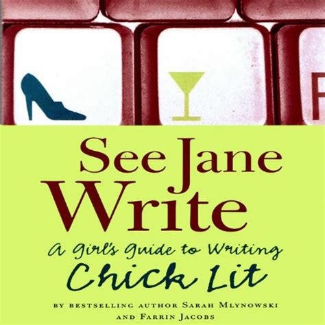 see jane write a girls guide to writing chick lit Doc